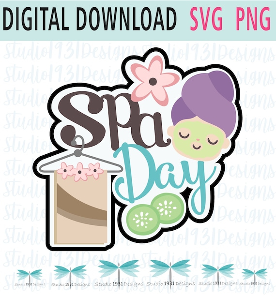 SPA DAY Title Svg/digital Instant Download Scrapbooking - Etsy