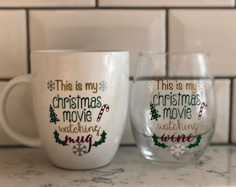 Wine & Christmas Movies | Coffee Christmas Movies | This is My Christmas Movie Watching Glass / Mug | Christmas Gift | Hallmark Christmas