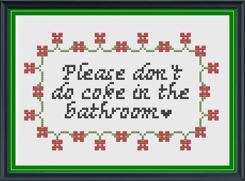 Please Don't Do Coke in the Bathroom Cross Stitch Pattern image 1