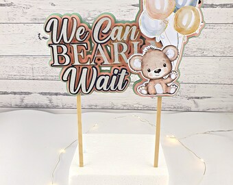 We can bearly wait teddy bear with balloons cake topper, layered baby shower cake topper, gender reveal, birth announcement