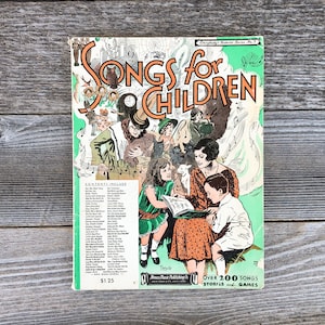 Songs for Children | Over 200 Songs Stories and Games | 1934 | Paperback | Vintage Music Book