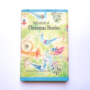 Treasury of Christmas Stories | Vintage 1960 | Hardcover | Vintage Christmas edited by Ann McGovern