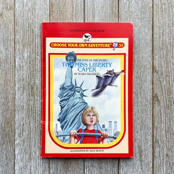 Choose Your Own Adventure The Miss Liberty Caper | by Susan Saunders | 1986 | Your Choice Adventure Story | Paperback