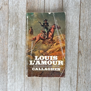 Callaghen | by Louis L’Amour | 1985 | Paperback