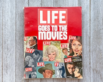 Life Goes to the Movies: Life Magazine (Chicago, Ill