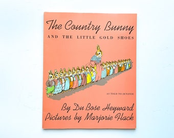 Vintage The Country Bunny and the Little Gold Shoes | by Du Bose Heyward | Paperback