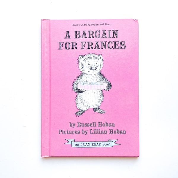 A Bargain for Frances | By Russell Hoban | 1970 | Vintage Children's | I Can Read Book | Pictures by Lillian Hoban | Hardcover