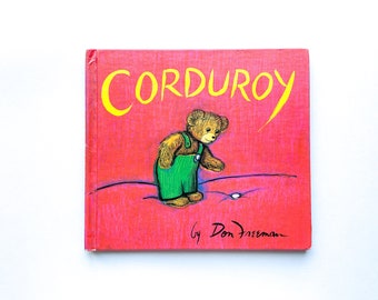 Corduroy | by Don Freeman | 1968 | Vintage Children's Book | Hardcover