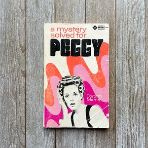 A Mystery Solved for Peggy Book | by Dorothy Martin | 1962 | Paperback