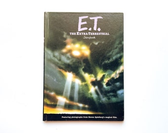 E.T. The Extraterrestrial Storybook | 1982 | Scholastic Book | Featuring Photographs from Steven Spielberg’s Magical Movie | Hardcover