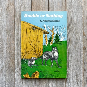 Double or Nothing | by Phoebe Erickson | 1968 | Paperback