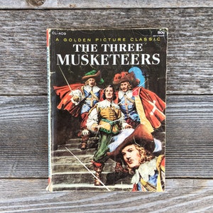 The Three Musketeers | A Golden Picture Classic | 1957 | by Marjorie Mattern |  illustrated by Hamilton Greene | Paperback | CL 409