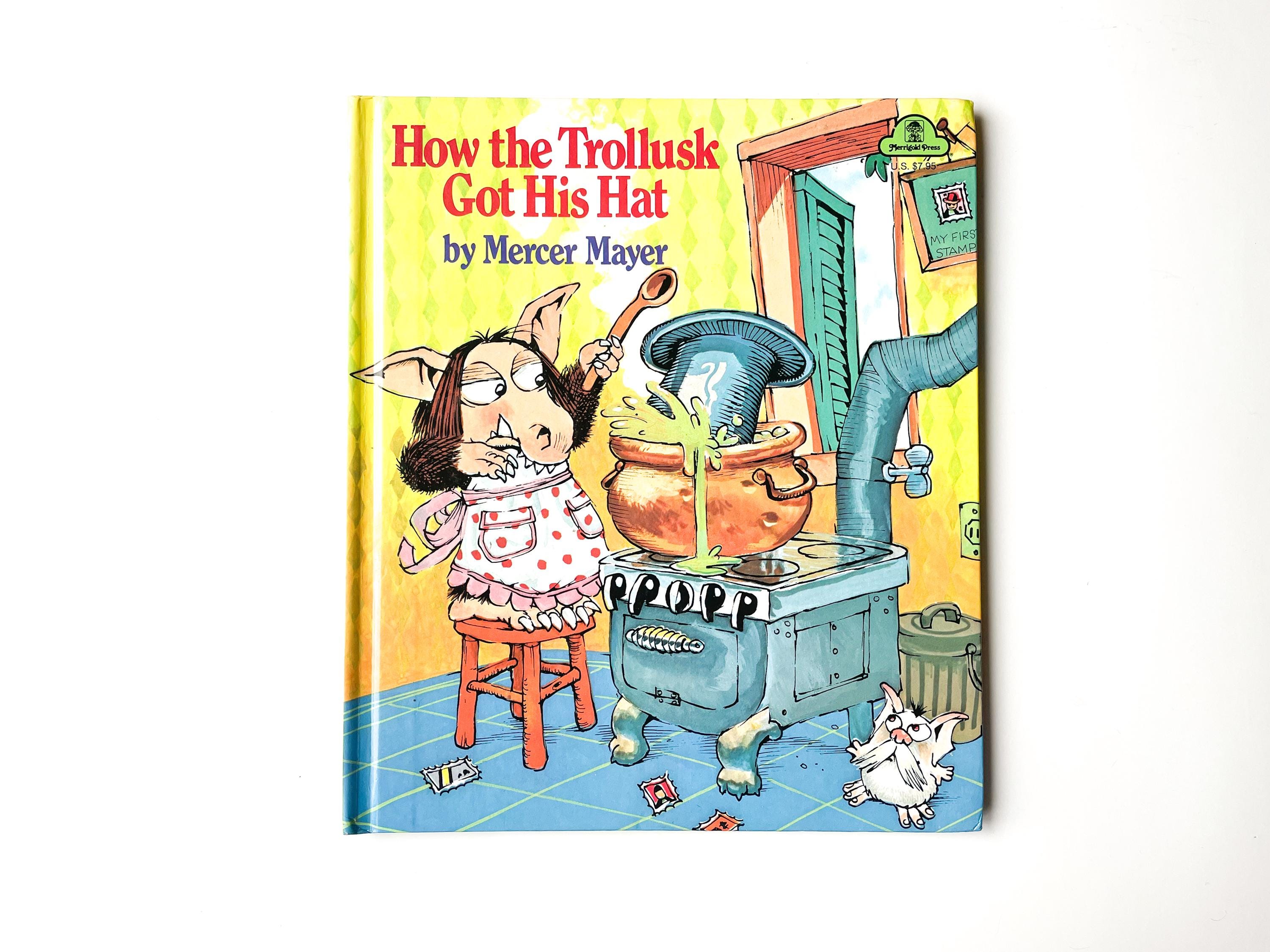How the Trollusk Got His Hat | by Mercer Mayer | RARE | A Golden Book | 1974 | Hardcover | Vintage Children's Book