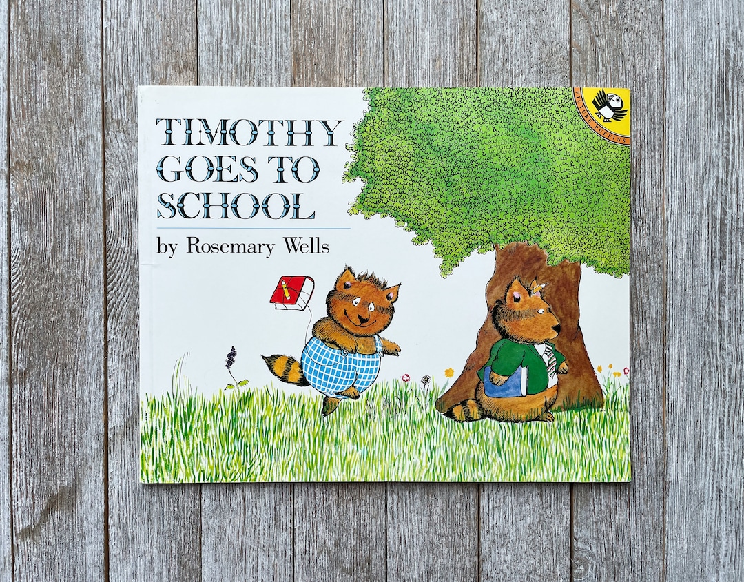 Timothy Goes to School by Rosemary Wells 1981 Etsy