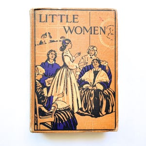Little Women Louisa May Alcott | Early 1900s | Illustrated | Antique | Hardcover