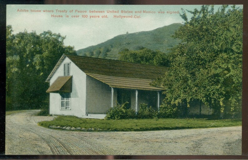 California Adobe House Hollywood Peace Treaty Vintage Divided Back Litho-Chrome Pre-1917 Postcard