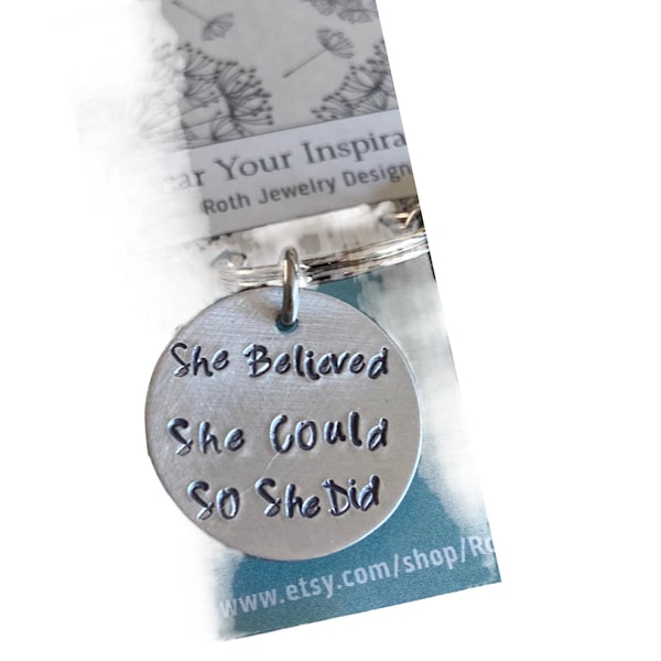 She Believed she could so she did Key ring.The Journey will keep going Enjoy the Journey College bound Key Chain Graduation Gift