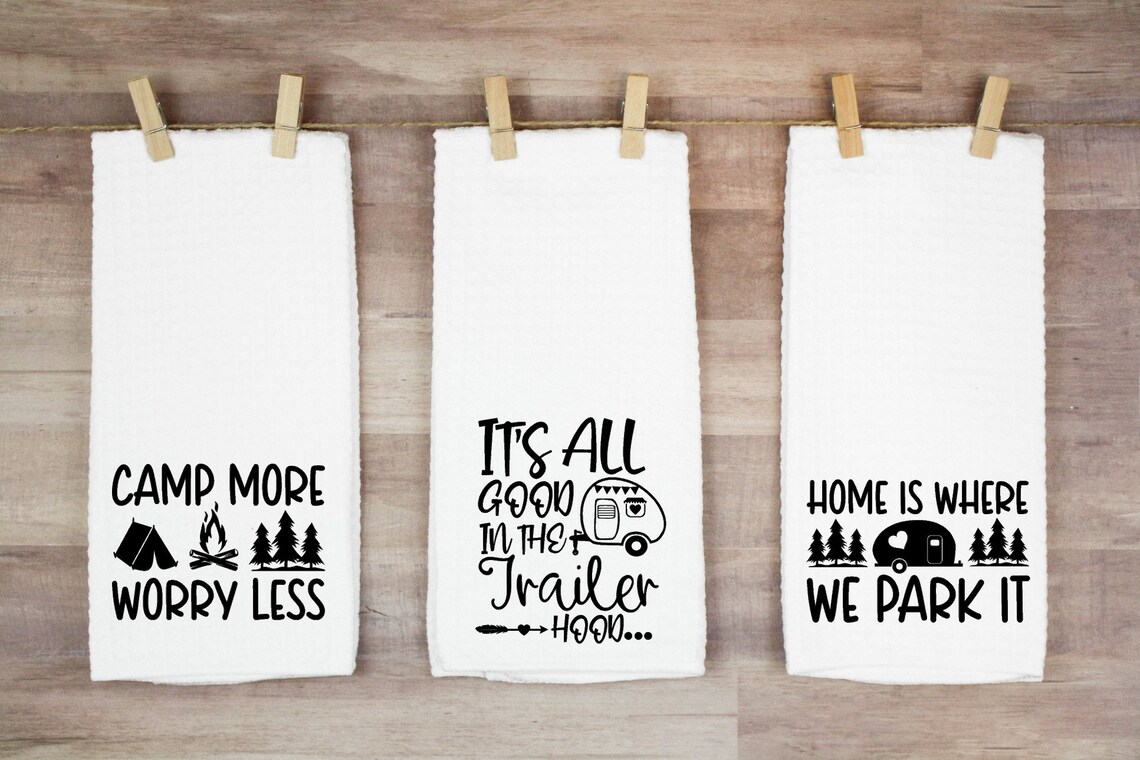 Funny Camper Towels Camping Kitchen Towels Camp More Worry Etsy