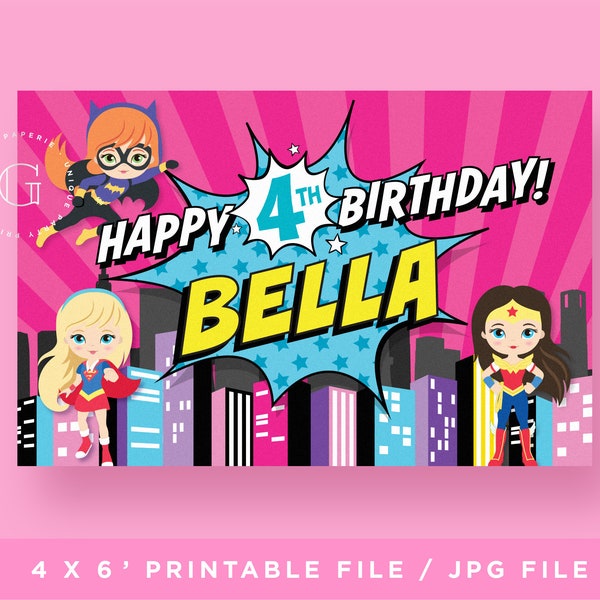 Superhero Girls Backdrop. Supergirls Backdrop. Printable File. Superhero Birthday Party. Superhero Party Decorations. PRINT YOURSELF.