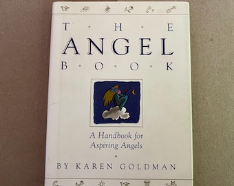The Angel Book: 1992 Karen Goldman Picture Book, Spiritual Story