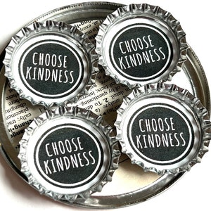 Choose Kindness Magnets Bottlecap Black White Words Kind Love Bottle Cap Repurposed Paper Upcycled Primary Colors Friendship Earth Magnet image 1