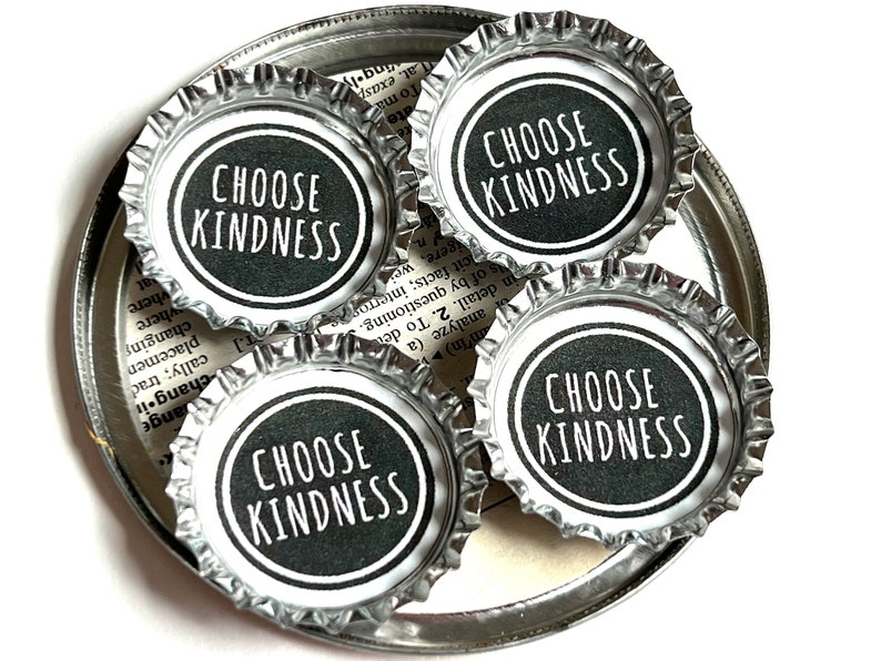 Choose Kindness Magnets Bottlecap Black White Words Kind Love Bottle Cap Repurposed Paper Upcycled Primary Colors Friendship Earth Magnet image 1