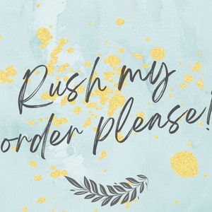 Rush My Order Please!