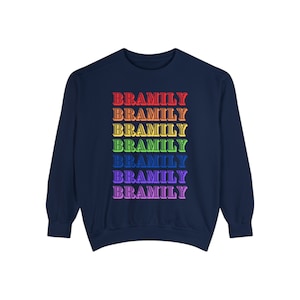 Bramily | Brandi Carlile | Sweatshirt | Unisex Garment-Dyed