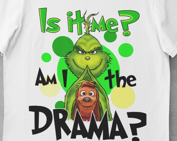 Fun T-Shirt for the Christmas Party! Is It Me? Am I the Drama? T-Shirt, FAST SHIPPING!