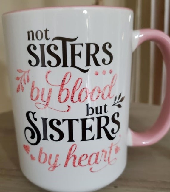 Beautiful 11 oz Mug, Beautiful Sentiment, Perfect Gift for Best Friends