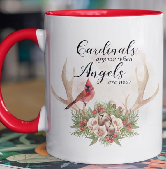 Beautiful Cardinals Appear When Angels Are Near Standard 11 oz Coffee Mug, Gift for anyone who has special angels, FAST SHIPPING!