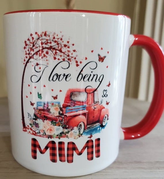 I Love Being Mimi (or Grandma or Nana or Mawmaw... ) 11 oz Coffee Mug,  Great Gift! Grandparents Day, Anytime!