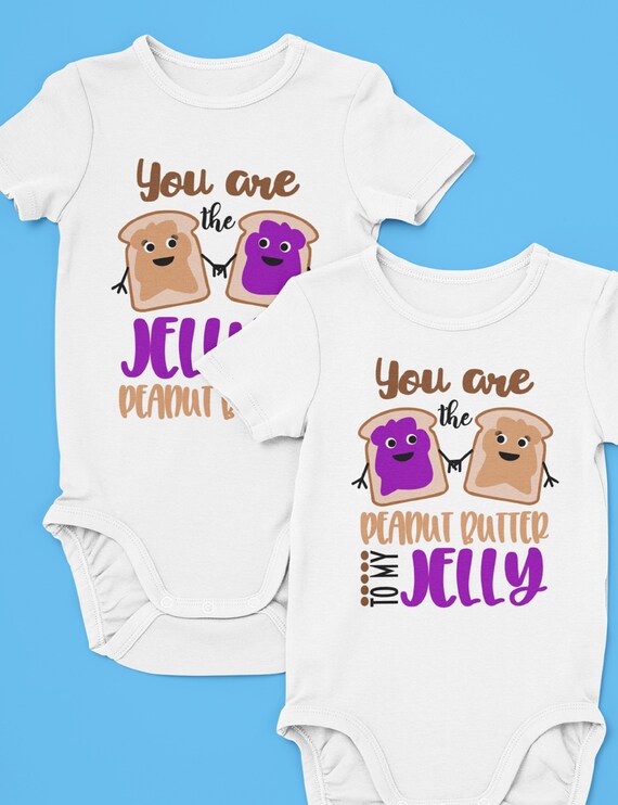 Fun Bodysuits for TWINS! Set of TWO! "You are the jelly to my peanut butter" & "You are the peanut butter to my jelly"