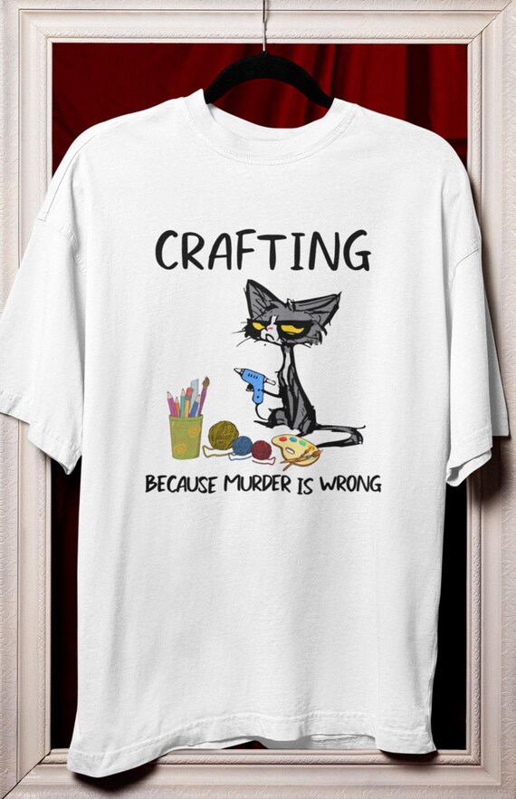 CLEARANCE!  Fun "Crafting Because Murder is Wrong" WHITE M Crew Neck T-Shirt, Fast Shipping!