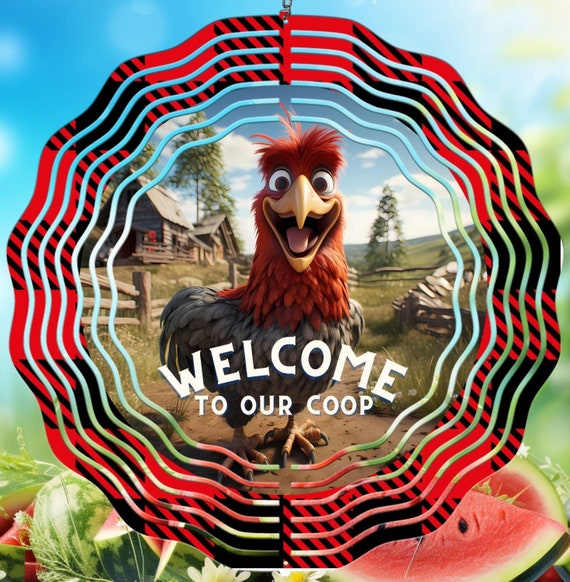 Fun "Welcome to Our Coop" 10" Wind Spinners.  FAST SHIPPING!