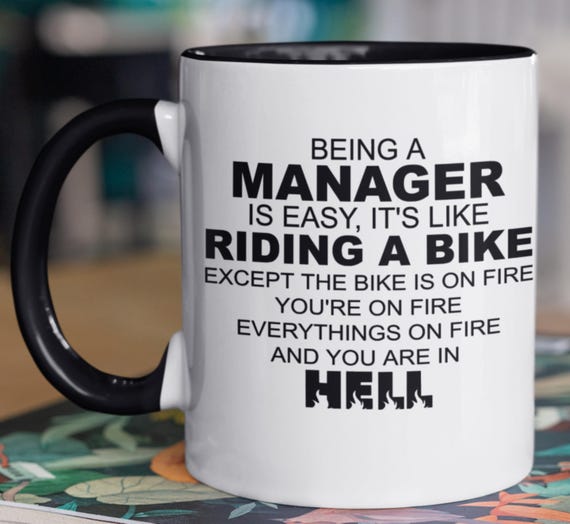 Fun "Being A Manager (or Project Manager) is Easy...., Fun Gift!  Quality 11-oz Mug, FAST SHIPPING!
