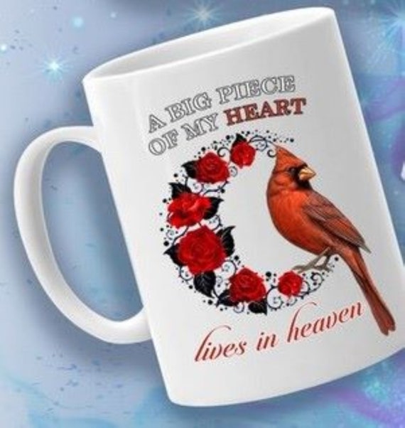 A Big Piece of my Heart Lives in Heaven Coffee Mug, Standard 11 oz, Choice of color mug, FAST SHIP!