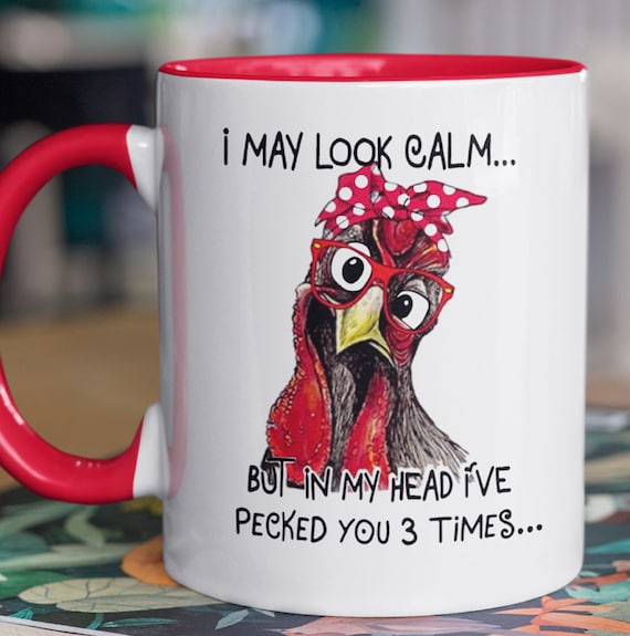 I May Look Calm, but.... 11 oz Coffee Mug, Fun Gift for Friends, Gift for Co-workers, Anytime Gifts!
