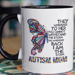I AM the Storm, Autism Mom, Large 15oz mug