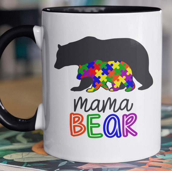 Mama Bear 11 oz Mug, Mother of Autistic Child Gift