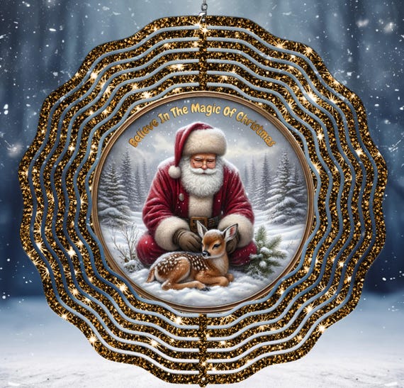 Believe in the Magic of Christmas, with Santa, Fawn & Heartwarming Message on 8", 10" or 12" Spinner, Spiral Tail Available, FAST SHIPPING!