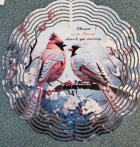 Pair of Cardinals - Just Image OR with the wording "Those We Love Don't Go Away, They Fly Beside us Every Day" Wind Spinners, FAST SHIPPING!