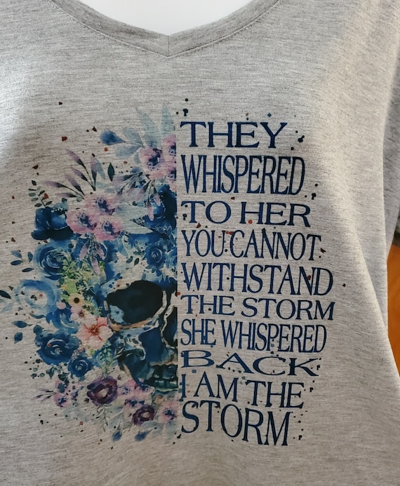 I Am The Storm, Skull T-Shirt, Watercolor Skull, Floral Print T-Shirt, FAST SHIPPING!