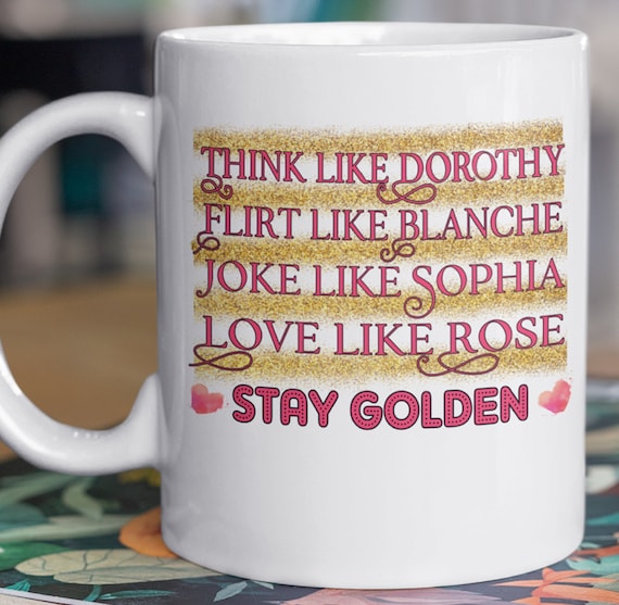 Stay Golden!  Great Gift for friends, mothers, grandmothers, sisters.....