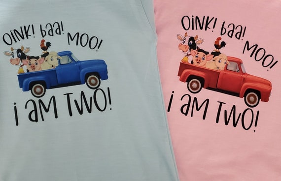 Oink! Baa! Moo!  I Am Two!  Pink or Blue Animal Truck T-Shirts, FAST SHIPPING!
