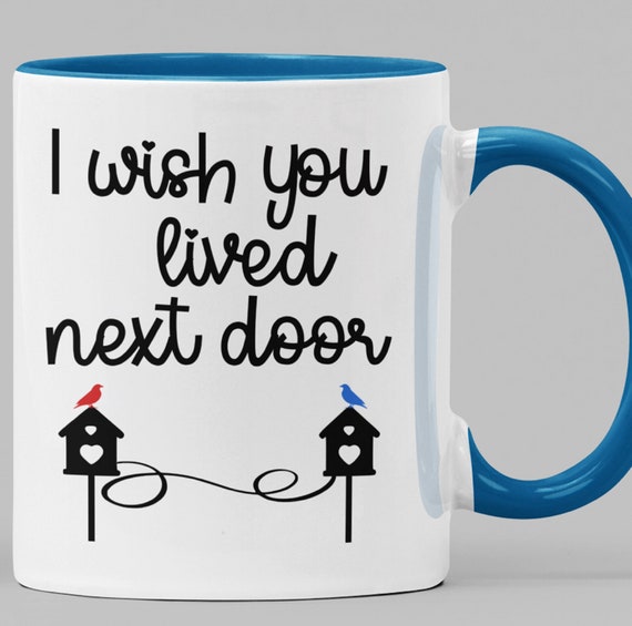 Great Gift for Long Distance Friends, Relatives, Students, 11 oz Coffee Mug Various Colors