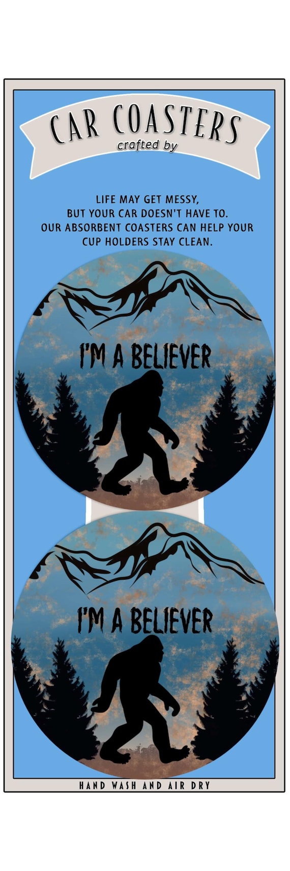 Set of Car Cup Coasters, "Sasquatch - I'm a Believer", Fast FREE Shipping!
