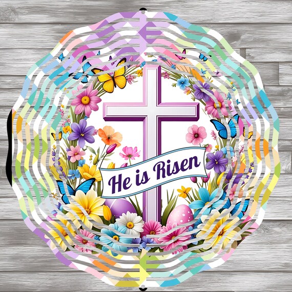 Easter "He is Risen" 10" Wind Spinner, Optional Spiral Tail Available, FAST SHIPPING!