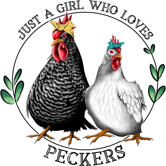 Funny Chicken T-Shirt "Just a Girl Who Loves Peckers", FAST SHIPPING!