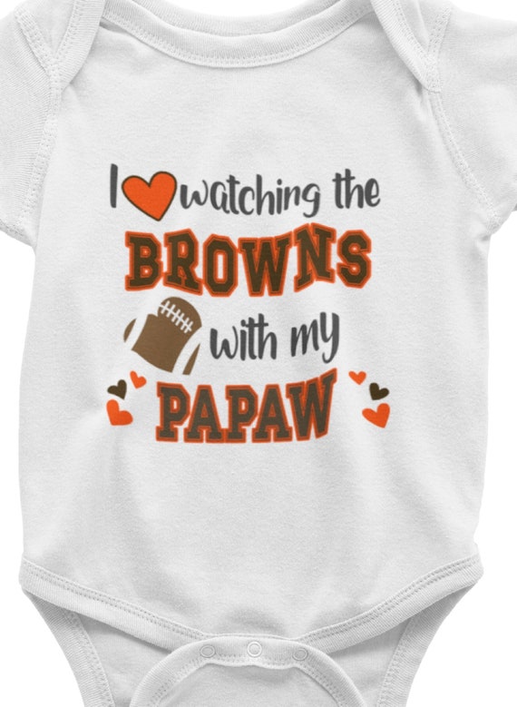 I Love Watching the Browns with my Papaw (or Papa, Grandpa, Daddy, Mama, Nani, Pawpaw) Bodysuit or Toddler Tee, Short or Long Sleeve Options